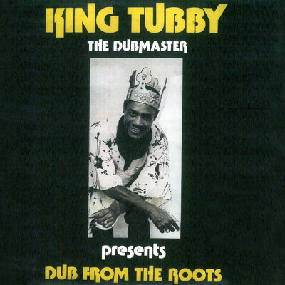 CD Shop - KING TUBBY DUB FROM THE ROOTS LTD.