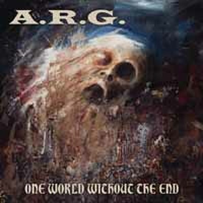 CD Shop - A.R.G. ONE WORLD WITHOUT THE END
