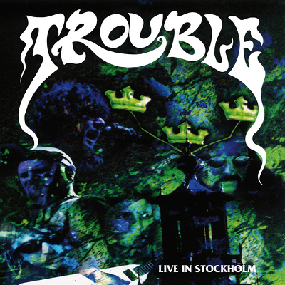 CD Shop - TROUBLE LIVE IN STOCKHOLM LTD.