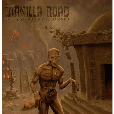 CD Shop - MANILLA ROAD PLAYGROUND OF THE DAMNED