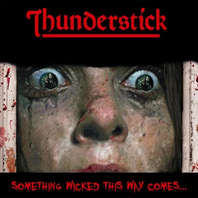 CD Shop - THUNDERSTICK SOMETHING WICKED THIS WAY COMES