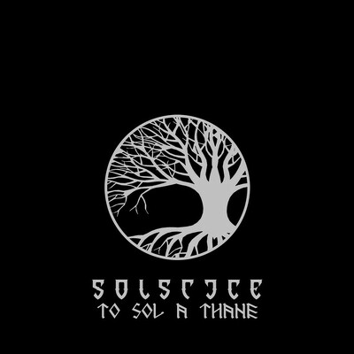 CD Shop - SOLSTICE TO SOL A THANE