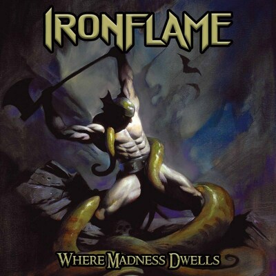 CD Shop - IRONFLAME WHERE MADNESS DWELLS