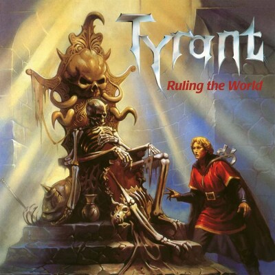 CD Shop - TYRANT RULING THE WORLD