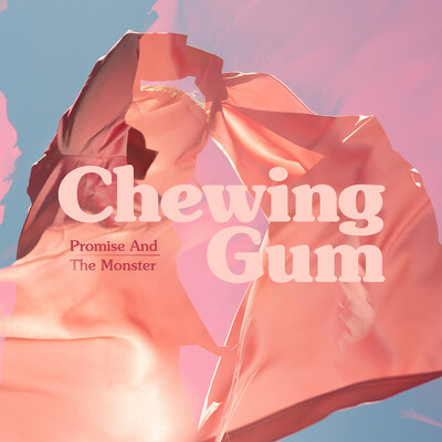 CD Shop - PROMISE & THE MONSTER CHEWING GUM