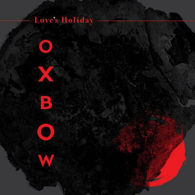 CD Shop - OXBOW LOVE\