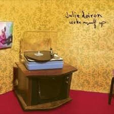 CD Shop - JULIE DOIRON WOKE MYSELF UP