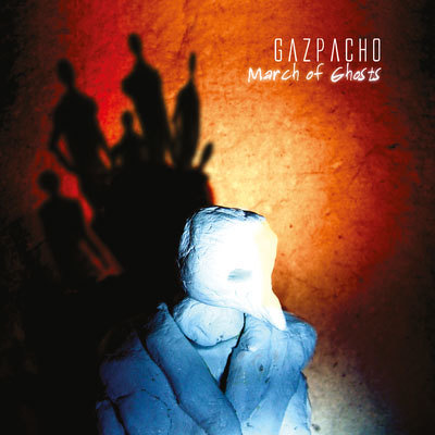 CD Shop - GAZPACHO MARCH OF GHOSTS LTD.