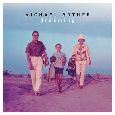CD Shop - ROTHER, MICHAEL DREAMING