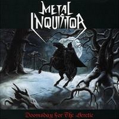 CD Shop - METAL INQUISITOR DOOMSDAY FOR THE HERE