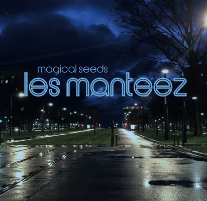 CD Shop - LES MANTEEZ MAGICAL SEEDS