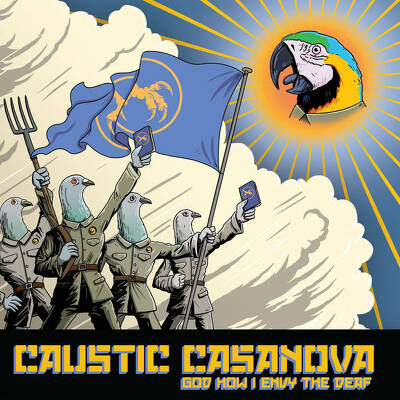 CD Shop - CAUSTIC CASANOVA GOD HOW I ENVY THE DE