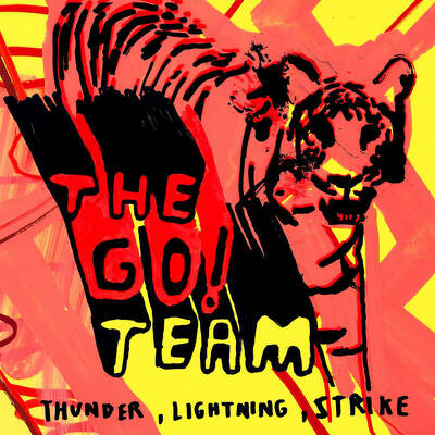 CD Shop - THE GO! TEAM THUNDER, LIGHTNING, STRIK