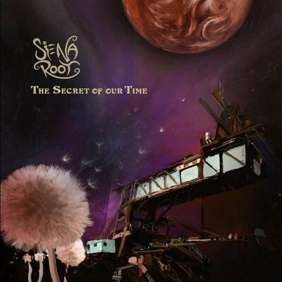 CD Shop - SIENA ROOT SECRET OF OUR TIME