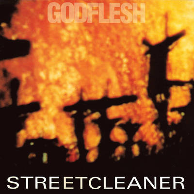 CD Shop - GODFLESH STREETCLEANER