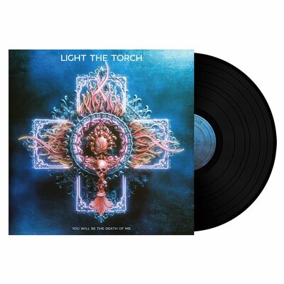 CD Shop - LIGHT THE TORCH YOU WILL BE THE DEATH OF ME