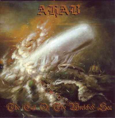 CD Shop - AHAB THE CALL OF THE WRETCHED SEAS