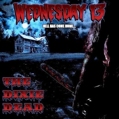 CD Shop - WEDNESDAY 13 THE DIXIE DEAD LTD.