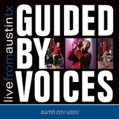 CD Shop - GUIDED BY VOICES LIVE FROM AUSTIN, TX