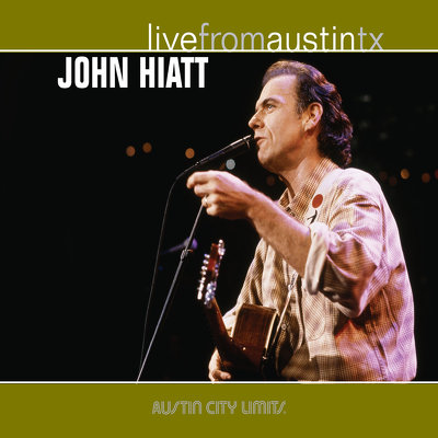 CD Shop - HIATT, JOHN LIVE FROM AUSTIN, TX