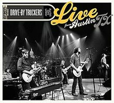 CD Shop - DRIVE-BY TRUCKERS LIVE FROM AUSTIN TX