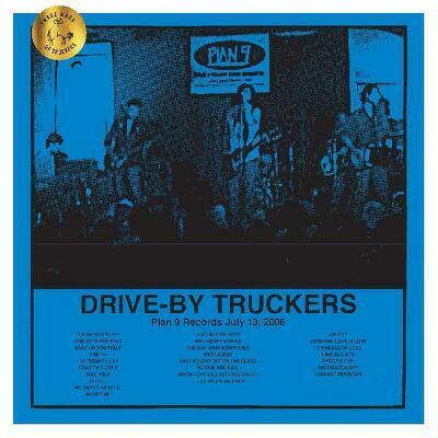 CD Shop - DRIVE-BY TRUCKERS PLAN 9 RECORDS JULY 13, 2006
