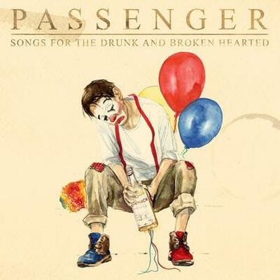 CD Shop - PASSENGER SONGS FOR THE DRUNK AND BROKEN HEARTED