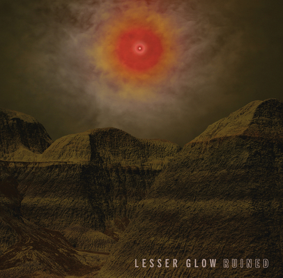 CD Shop - LESSER GLOW RUINED