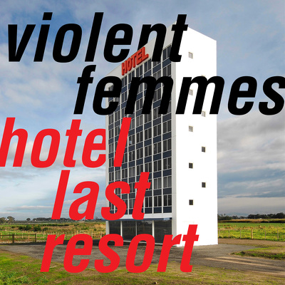 CD Shop - VIOLENT FEMMES HOTEL LAST RESORT RED L