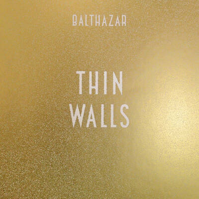 CD Shop - BALTHAZAR THIN WALLS GOLD