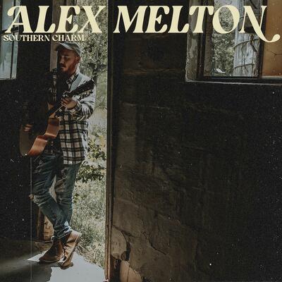 CD Shop - ALEX MELTON SOUTHERN CHARM LTD.
