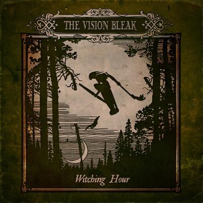 CD Shop - VISION BLEAK, THE WITCHING HOUR LTD.