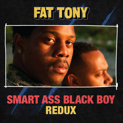 CD Shop - FAT TONY SMART ASS BLACK BOY: REDUX