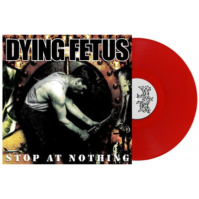 CD Shop - DYING FETUS STOP AT NOTHING RED LT