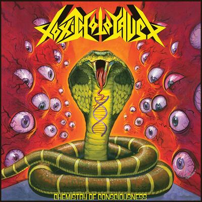 CD Shop - TOXIC HOLOCAUST CHEMISTRY OF CONSCIOUSNESS