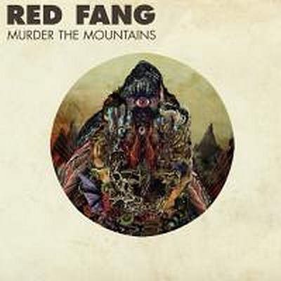 CD Shop - RED FANG MURDER THE MOUNTAINS