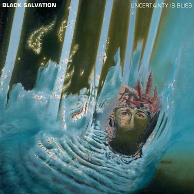 CD Shop - BLACK SALVATION UNCERTAINTY IS BLISS