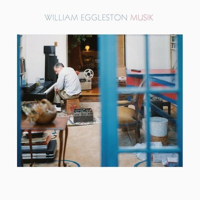 CD Shop - EGGLESTON, WILLIAM MUSIK