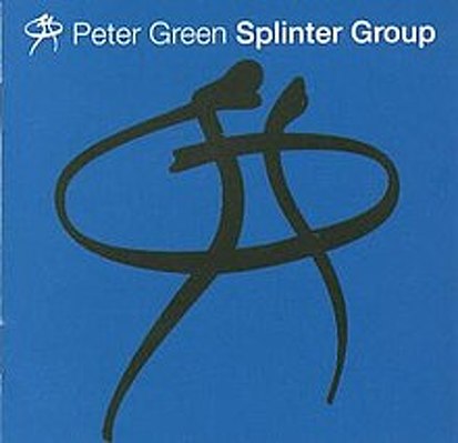 CD Shop - PETER GREEN SPLINTER GROUP PETER GREEN