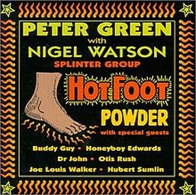 CD Shop - PETER GREEN WITH NIGEL WATSON HOT FOOT