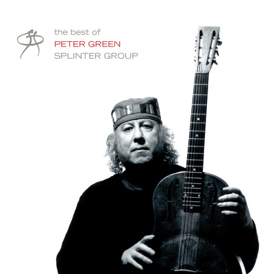 CD Shop - GREEN, PETER BEST OF PETER GREEN SPLINTER GROUP