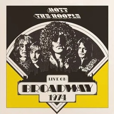 CD Shop - MOTT THE HOOPLE LIVE ON BROADWAY 1974