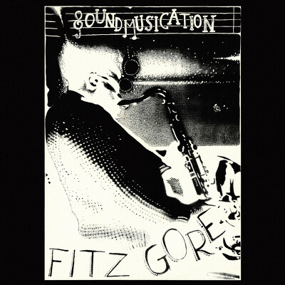 CD Shop - FITZ GORE SOUNDMUSICATION LTD.