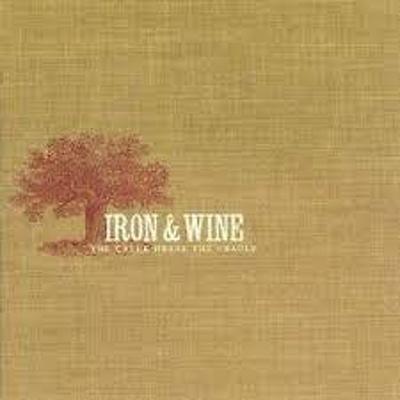 CD Shop - IRON & WINE CREEK DRANK THE CRADLE