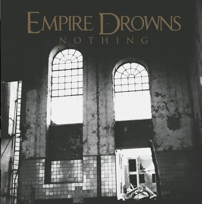 CD Shop - EMPIRE DROWNS NOTHING