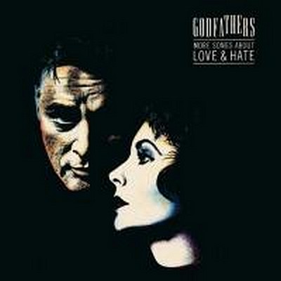 CD Shop - GODFATHERS, THE MORE SONGS ABOUT LOVE