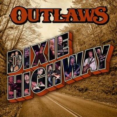CD Shop - OUTLAWS, THE DIXIE HIGHWAY LTD.