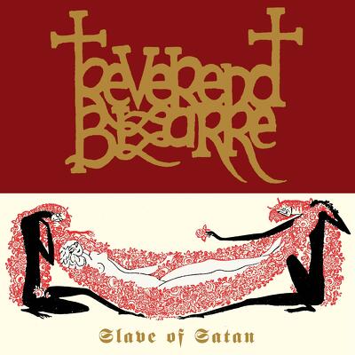CD Shop - REVEREND BIZARRE SLAVE OF SATAN