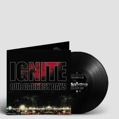 CD Shop - IGNITE OUR DARKEST DAYS BLACK