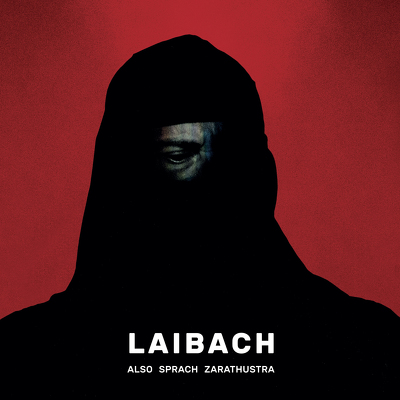 CD Shop - LAIBACH ALSO SPRACH ZARATHUSTRA LTD.